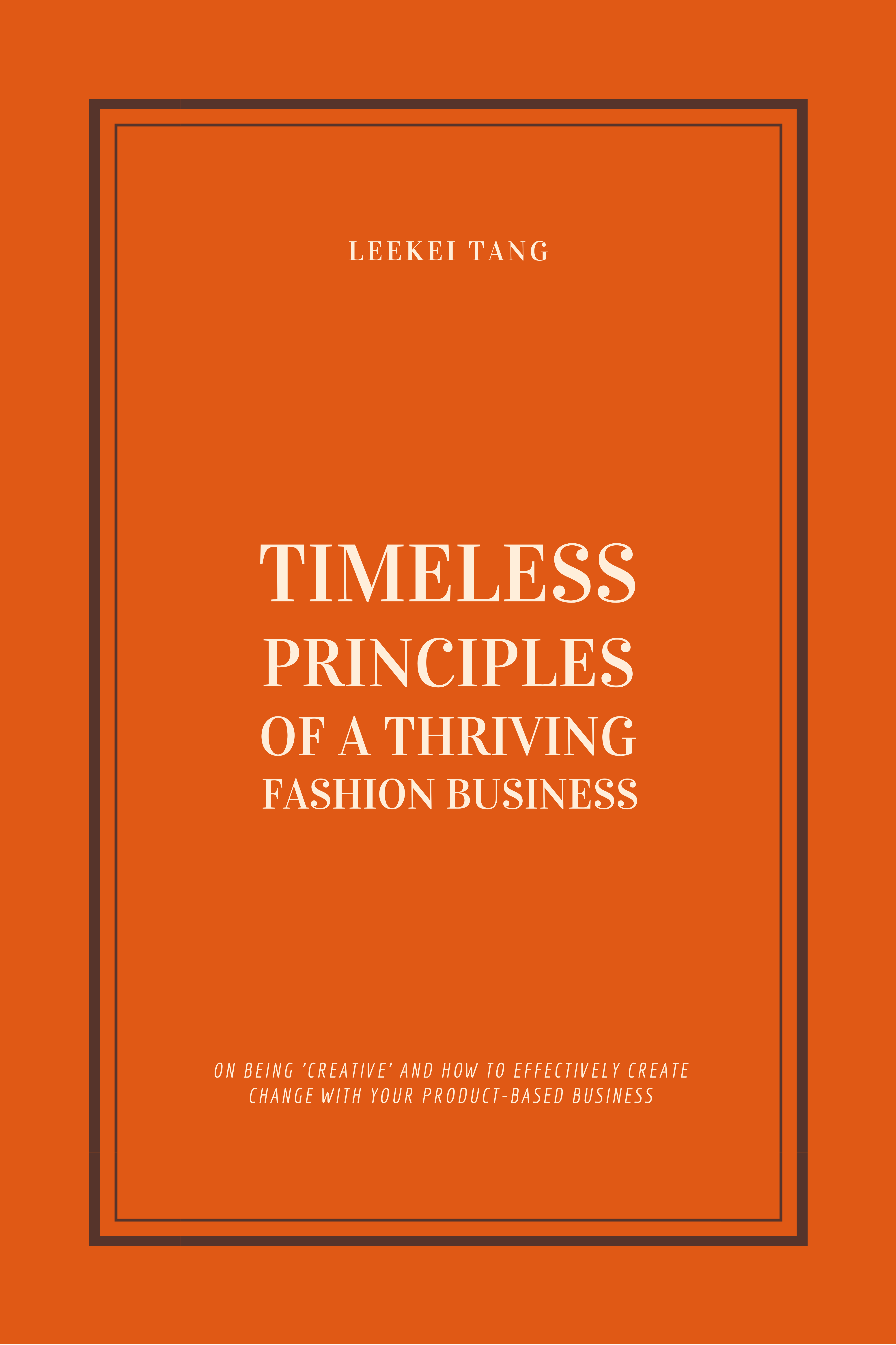 timeless principles of a thriving fashion business